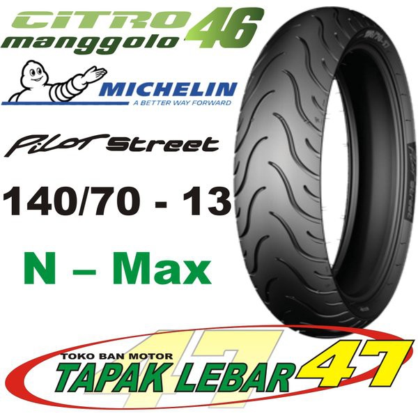 Jual Ban N Max Michelin pilot street 140 70 R13 tubeless bukan