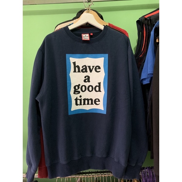 Crewneck have a good time