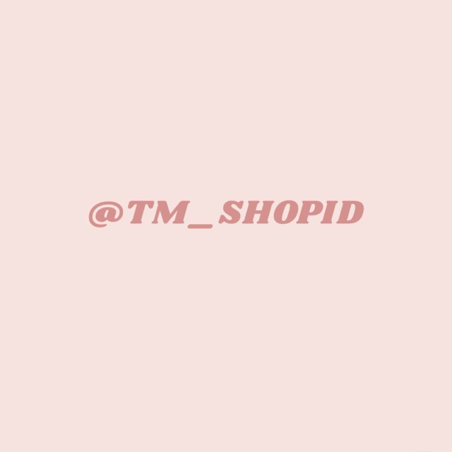 Produk @tm_shopid | Shopee Indonesia