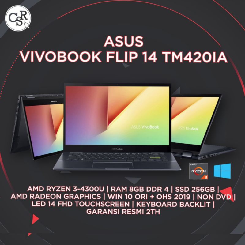 LAPTOP ASUS VIVOBOOK FLIP 14 TM420IA AMD RYZEN 3-4300U RAM 8GB SSD 256GB  TOUCHSCREEN GARANSI RESMI