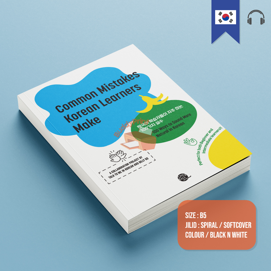 Common Mistakes Korean Learners Make: 100 Ways to Sound More Natural in  Korean (Downloadable Audio Files Included) (English and Korean Edition)