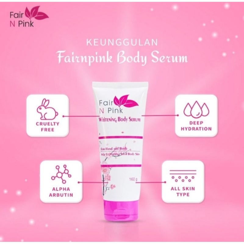 Fair N Pink Whitening Body Serum