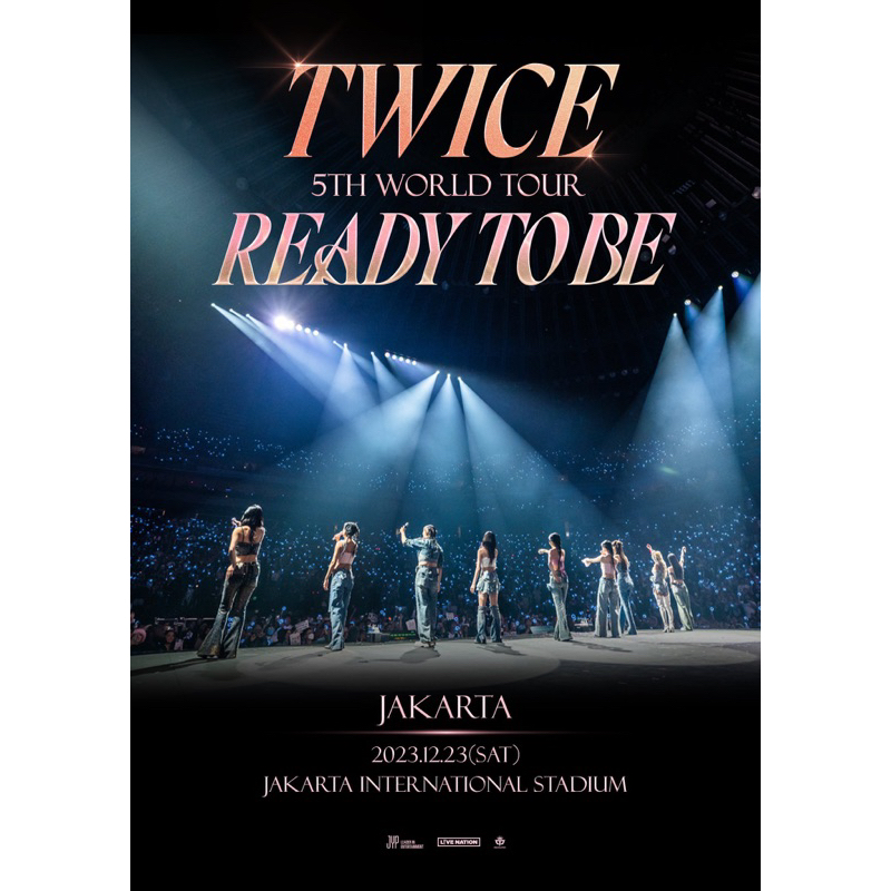 Buy TWICE 5TH WORLD TOUR 'READY TO BE' IN JAKARTA Ticket Promo