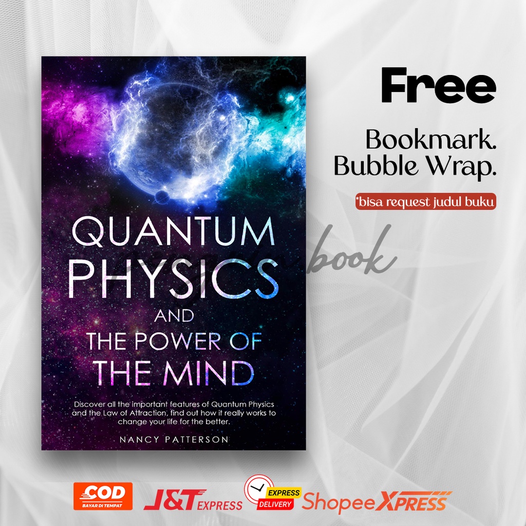 Jual Quantum Physics and the Power of the Mind by Nancy Patterson